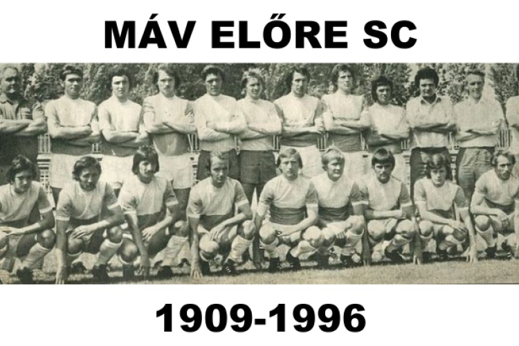 Emléket állítanak az egykori első osztályú Máv Előre SC labdarúgócsapatának