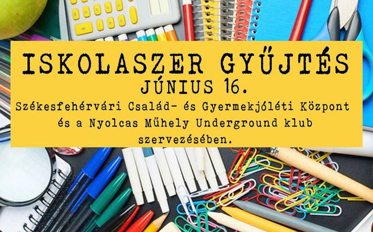 Iskolaszereket gyűjtenek a Székesfehérvári Család- és Gyermekjóléti Központ javára